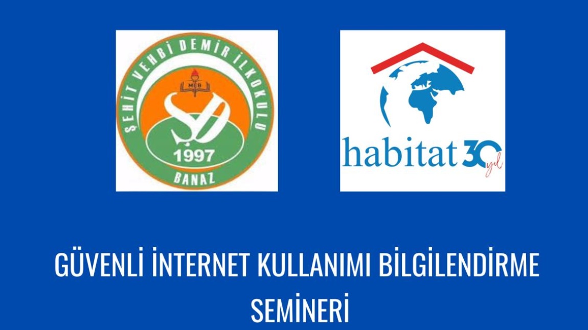 GÜVENLİ İNTERNET KULLANIMI BİLGİLENDİRME SEMİNERİ